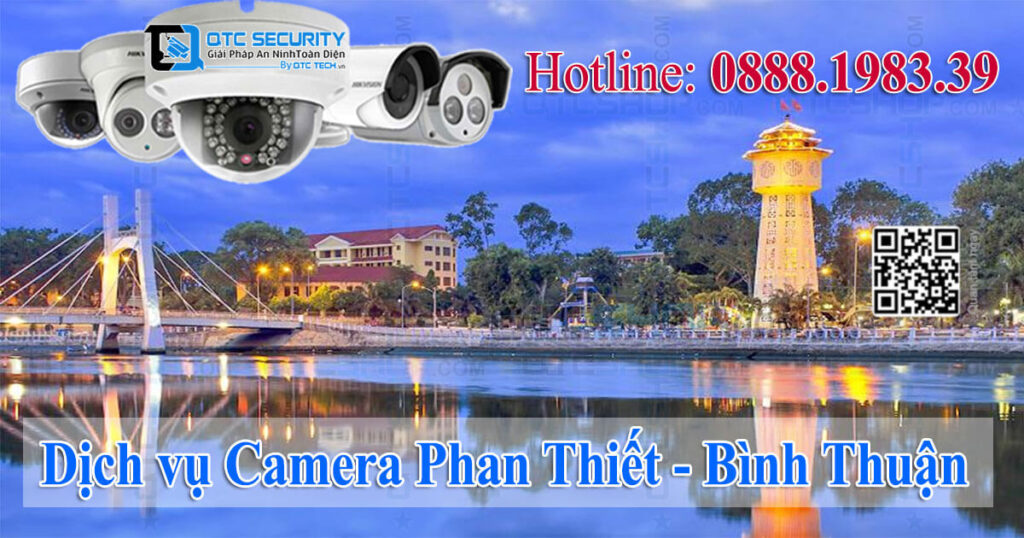 Sửa Camera Phan Thiết Bình Thuận