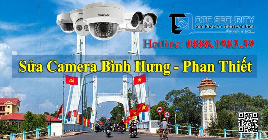 Sửa camera Bình Hưng Phan Thiết