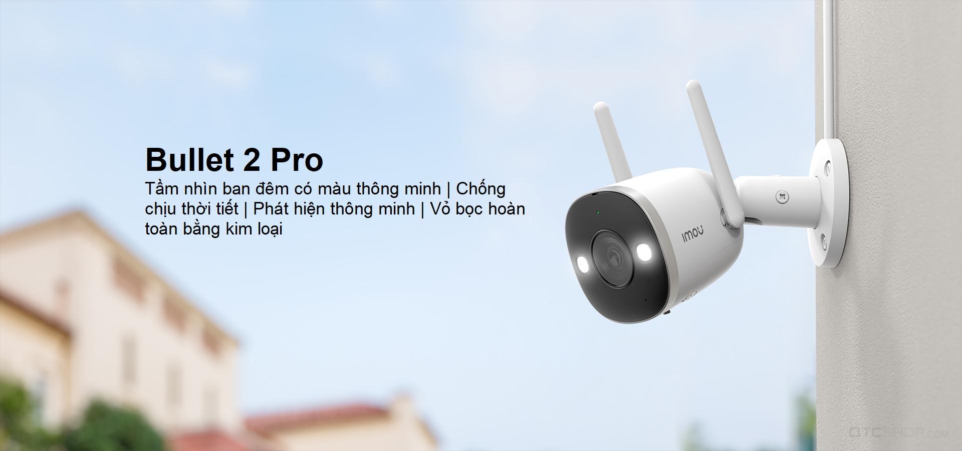 Camera WiFi IMOU Bullet 2 Pro IPC-F26FEP Full Color Thông Minh
